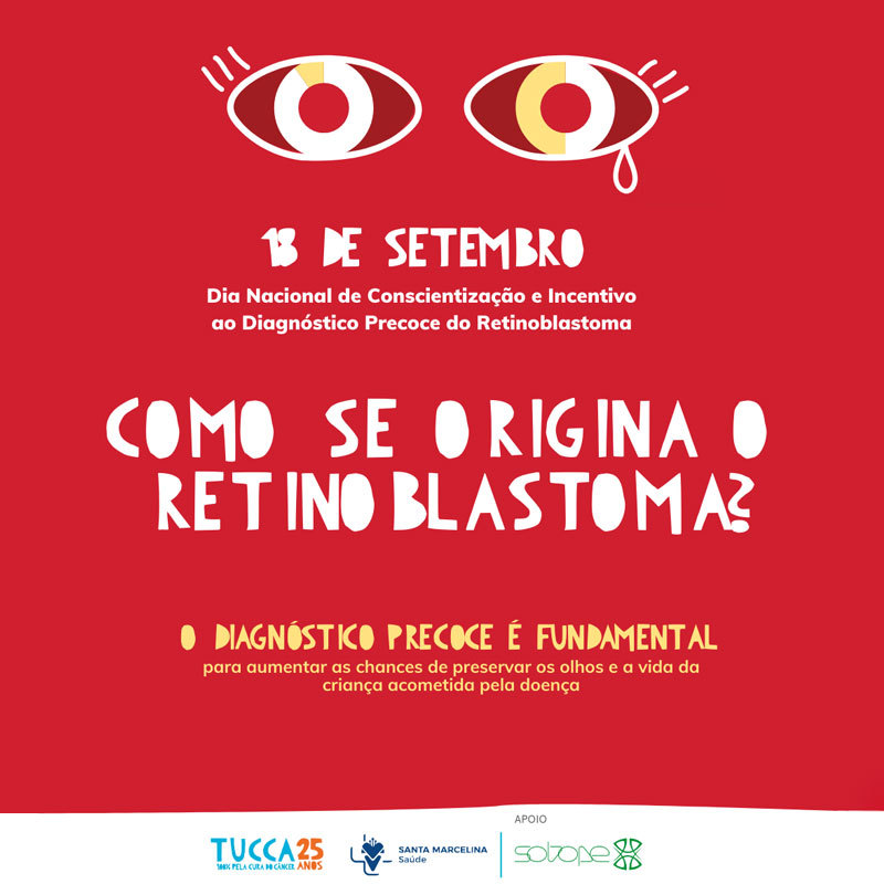 Santa Marcelina Saúde e TUCCA se unem na campanha para conscientização e incentivo ao diagnóstico precoce do retinoblastoma