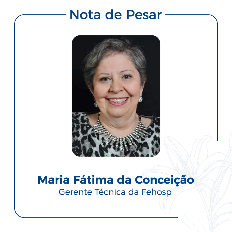 Homenagem à Maria Fátima da Conceição, gerente técnica da Fehosp