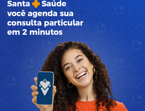 Santa +Saúde: pacientes ganham mais praticidade com novo aplicativo de agendamento